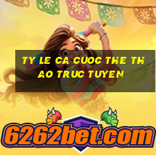 ty le ca cuoc the thao truc tuyen