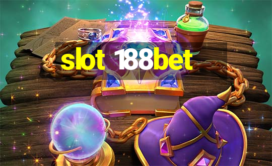 slot 188bet