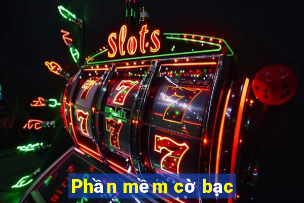 Phần mềm cờ bạc