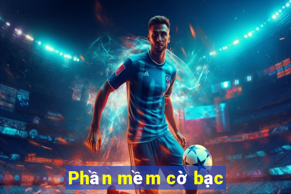 Phần mềm cờ bạc