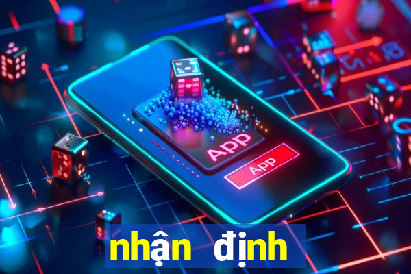 nhận định bóng đá keonhacai