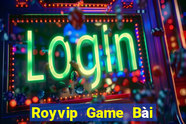 Royvip Game Bài Ma Cao