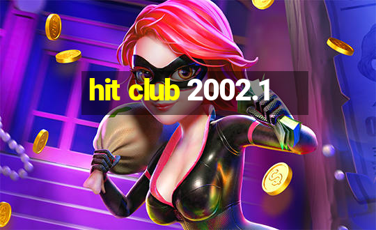 hit club 2002.1