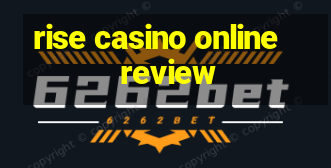 rise casino online review