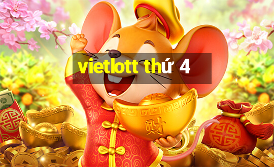 vietlott thứ 4