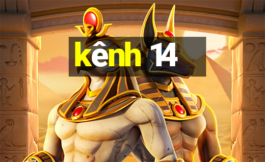 kênh 14