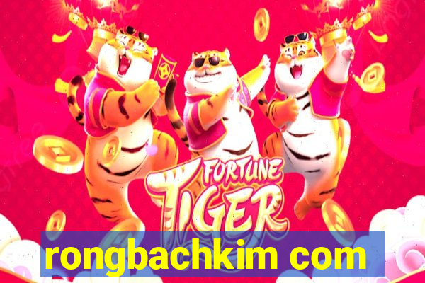 rongbachkim com