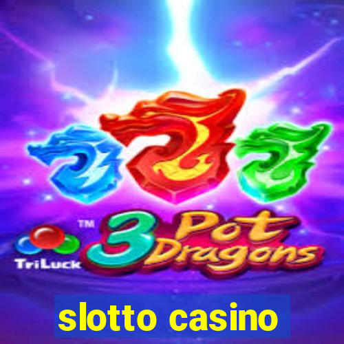 slotto casino