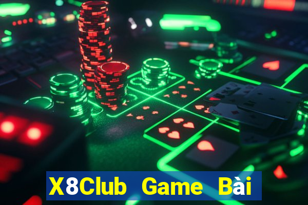 X8Club Game Bài Xì Dách