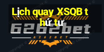 Lịch quay XSQB thứ tư