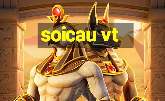 soicau vt