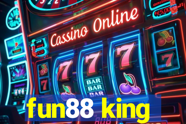 fun88 king