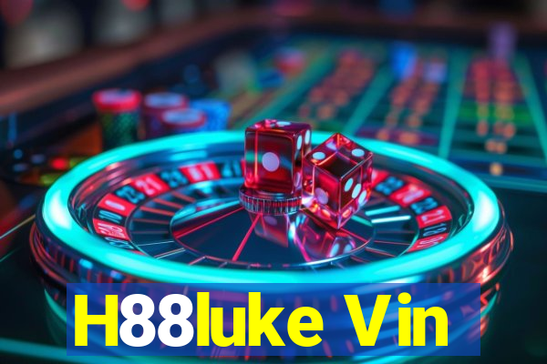 H88luke Vin