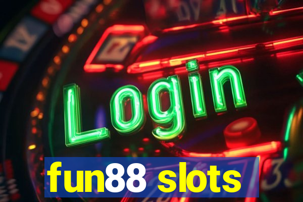 fun88 slots