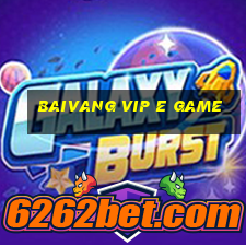 Baivang Vip E Game