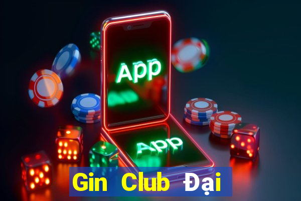 Gin Club Đại Lý Cấp 1 Game Bài