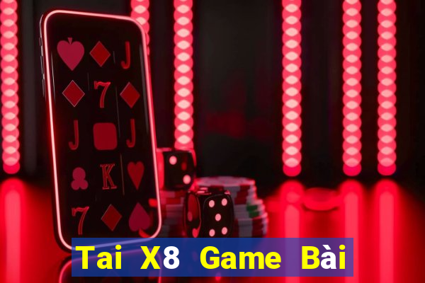 Tai X8 Game Bài Ma Thuật