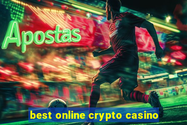 best online crypto casino