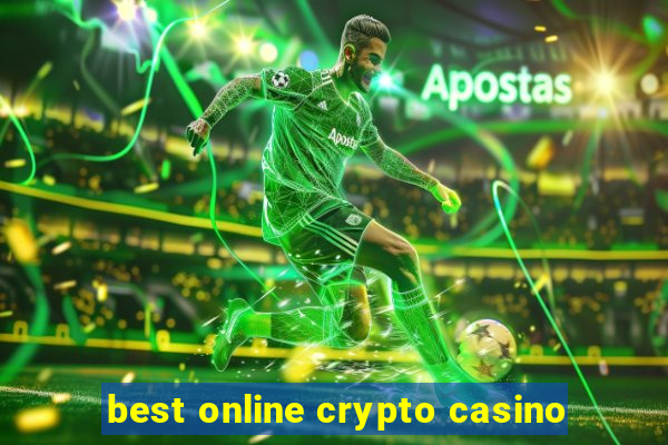 best online crypto casino