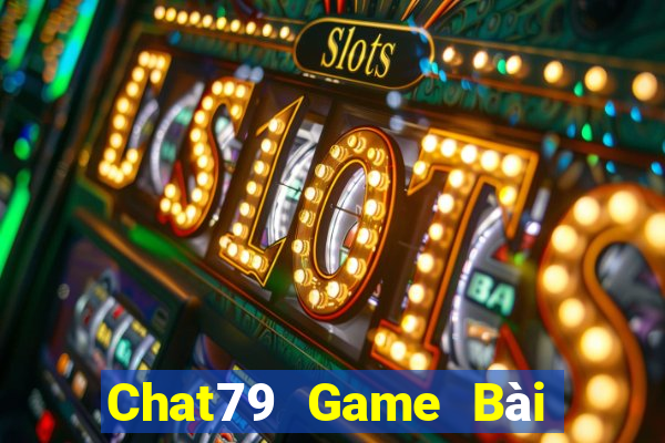 Chat79 Game Bài 52 Club