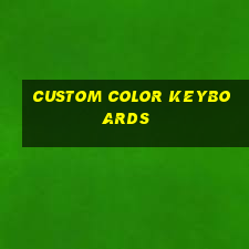 custom color keyboards