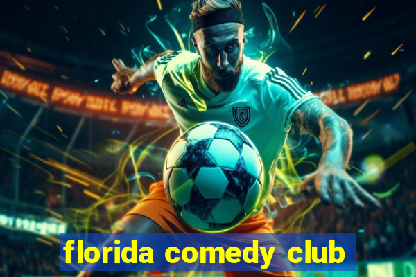 florida comedy club