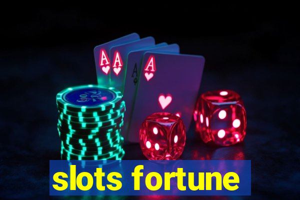 slots fortune