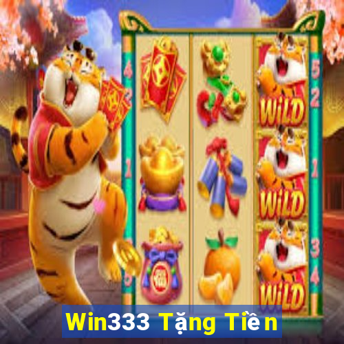 Win333 Tặng Tiền