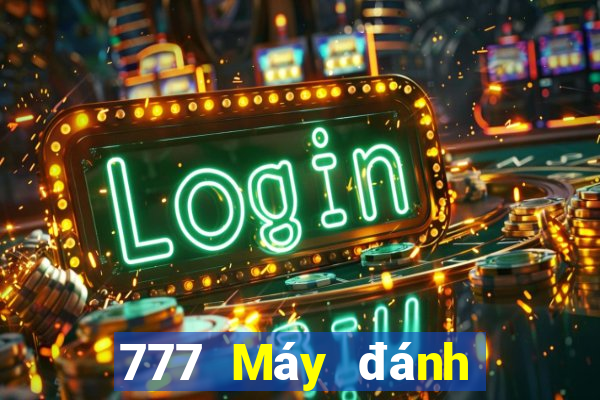 777 Máy đánh bạc mới