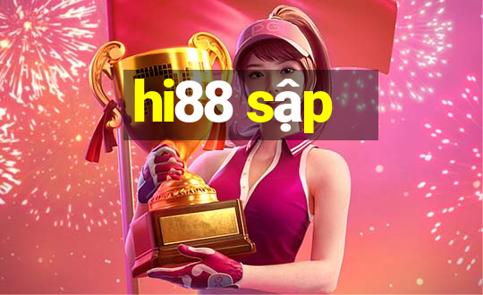 hi88 sập