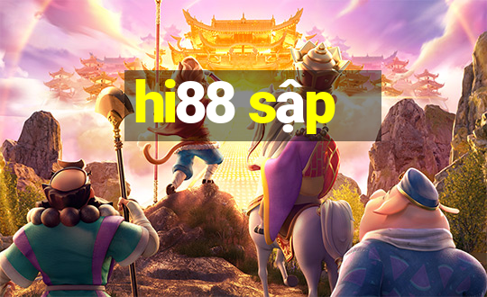 hi88 sập