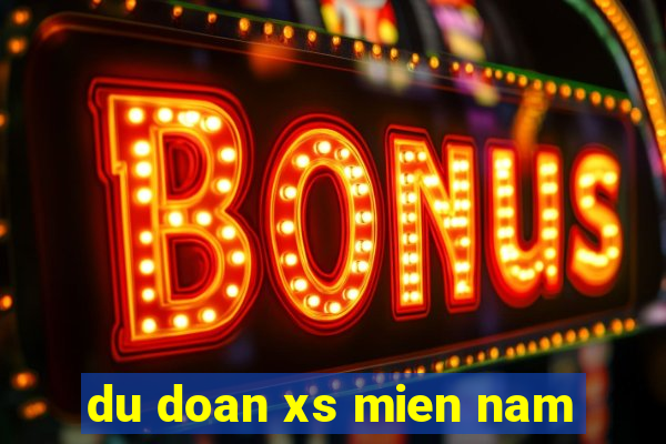 du doan xs mien nam