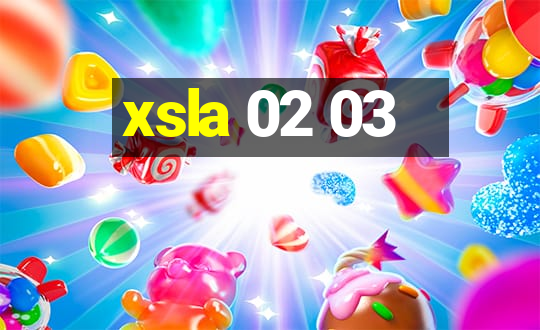 xsla 02 03