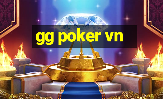 gg poker vn