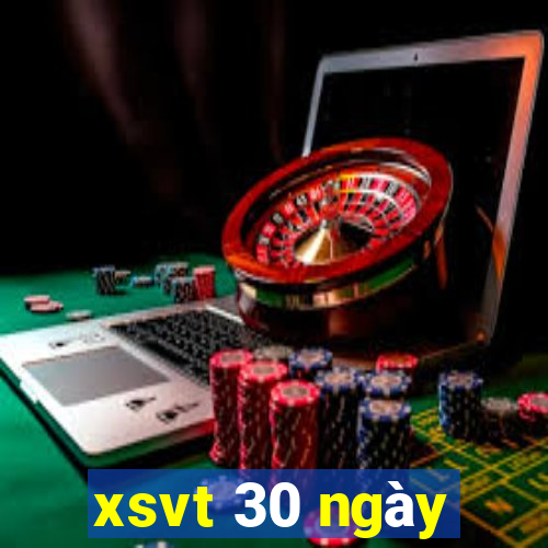 xsvt 30 ngày