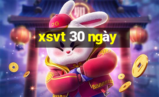 xsvt 30 ngày