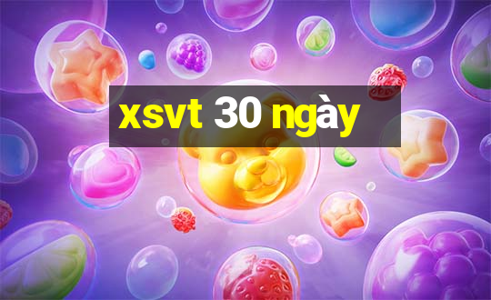 xsvt 30 ngày