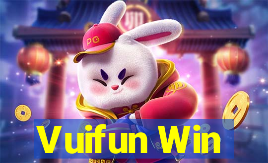 Vuifun Win