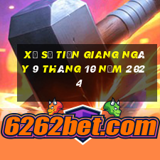 xổ số tiền giang ngày 9 tháng 10 năm 2024