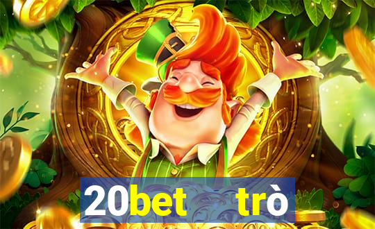 20bet  trò chuyện đầy xổ số