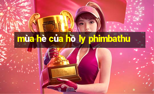 mùa hè của hồ ly phimbathu