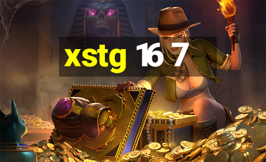 xstg 16 7