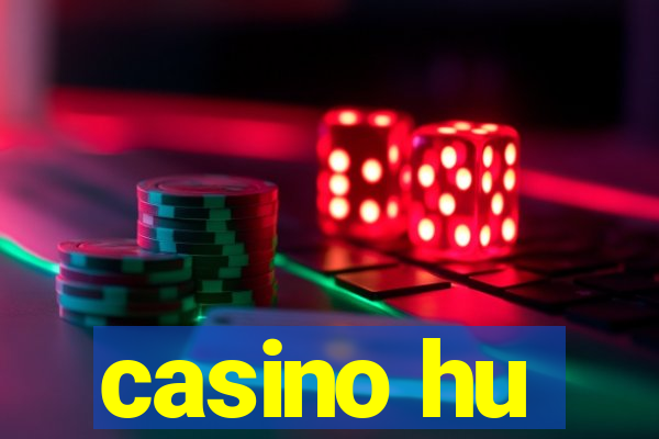 casino hu