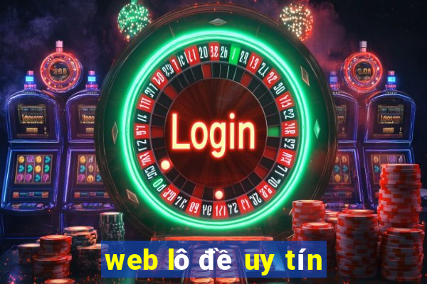 web lô đề uy tín