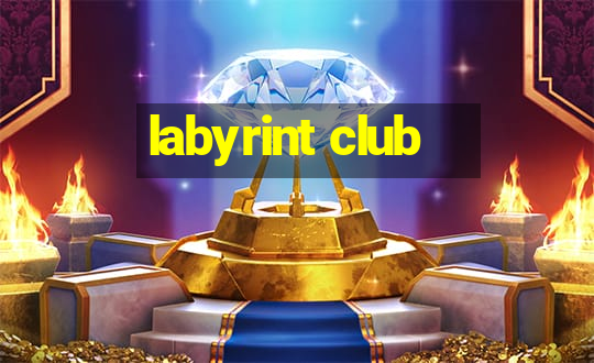 labyrint club