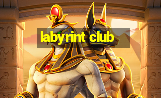 labyrint club