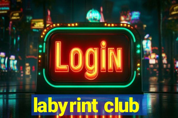 labyrint club