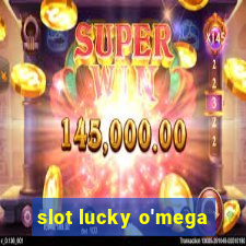 slot lucky o'mega