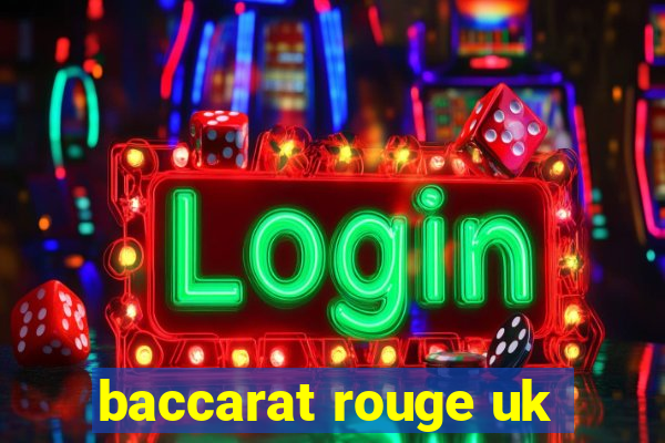 baccarat rouge uk