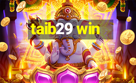 taib29 win